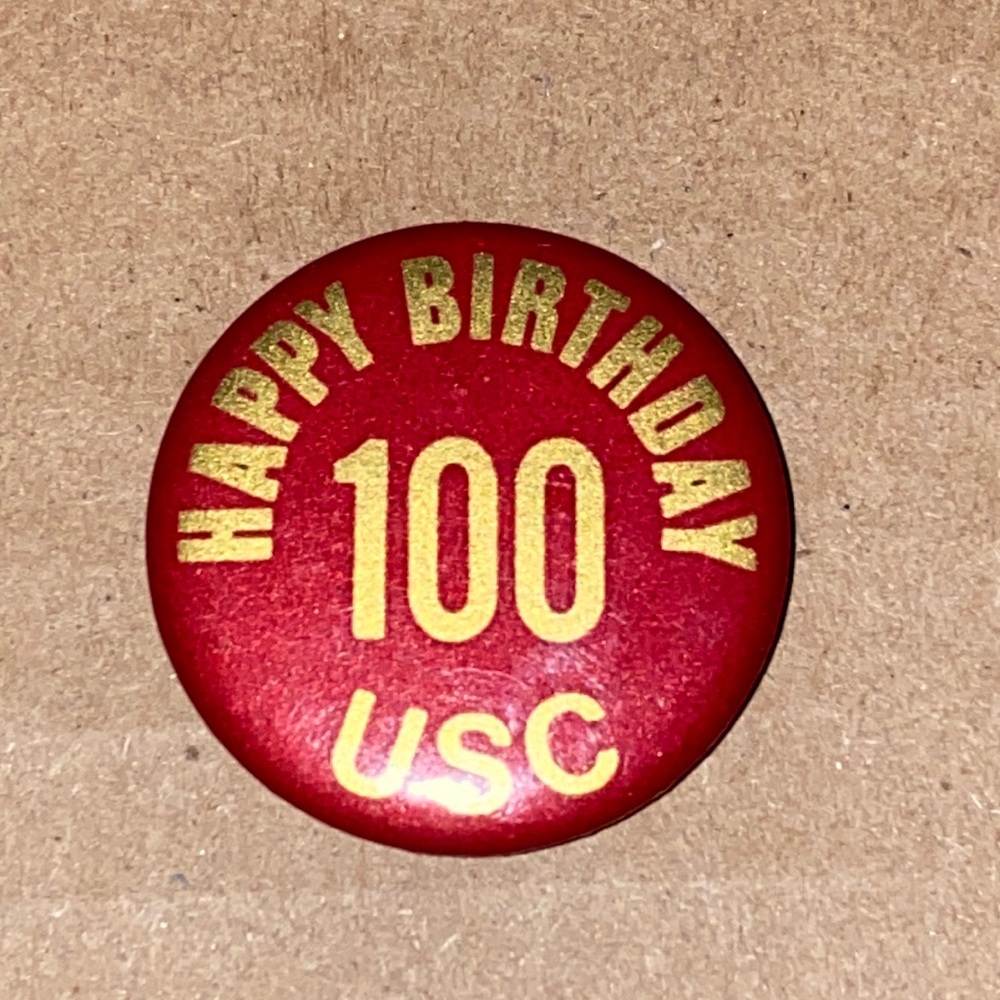 Vintage Pin Happy Birthday 100 USC